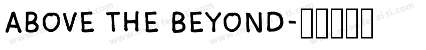 Above the Beyond字体转换